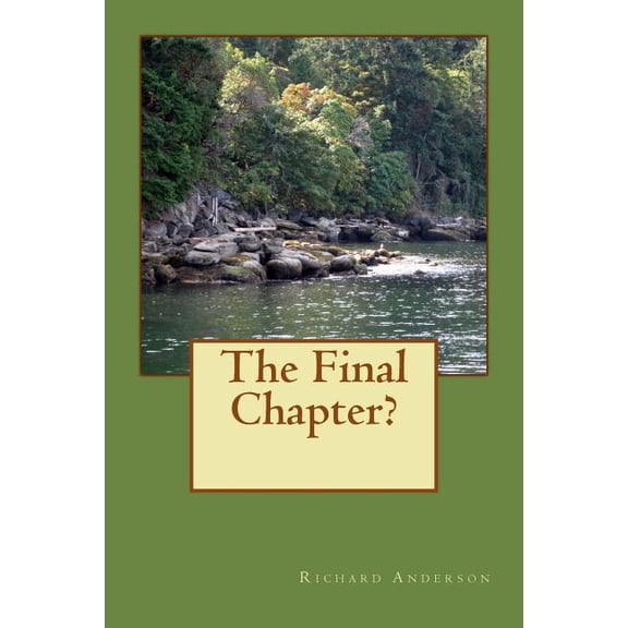 Heaven or Hell Trilogy: The Final Chapter? (Paperback)