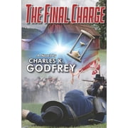 The Final Charge The Final Charge, Book 1, Paperback