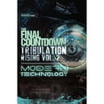 thumbnail image 1 of Pre-Owned The Final Countdown Tribulation Rising Vol.2 Modern Technology (Paperback) 1948766396 9781948766395, 1 of 1