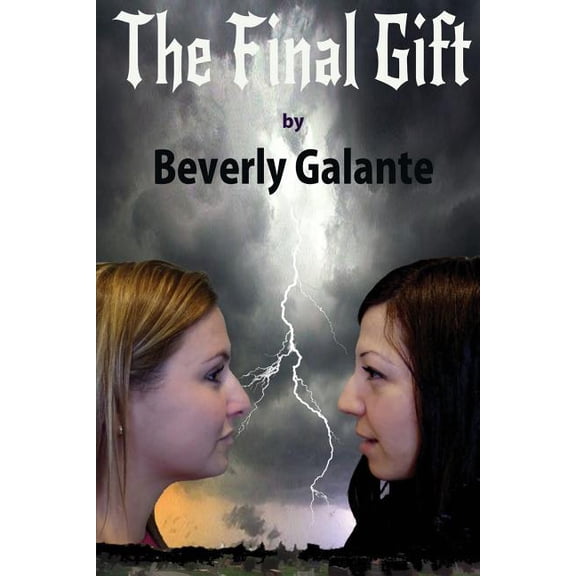 The Final Gift