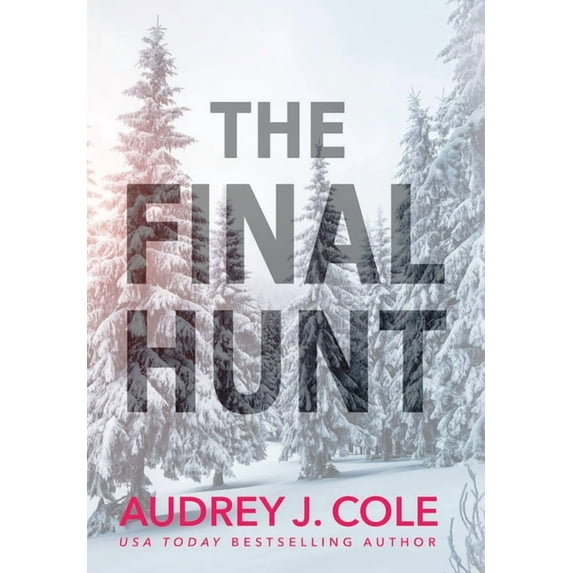 The Final Hunt, (Hardcover)