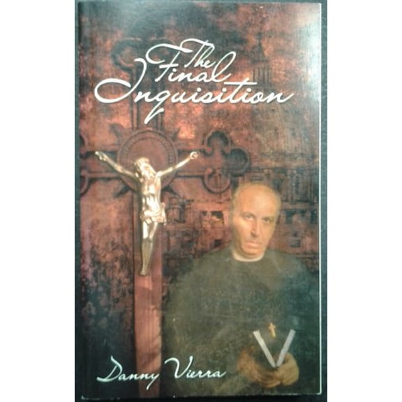 Pre-Owned The Final Inquisition, 9781615391530, 1615391533, Paperback, Unstated edition