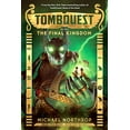 thumbnail image 1 of Pre-Owned The Final Kingdom (Tombquest, Book 5): Volume 5 (Hardcover) 0545723426 9780545723428, 1 of 1