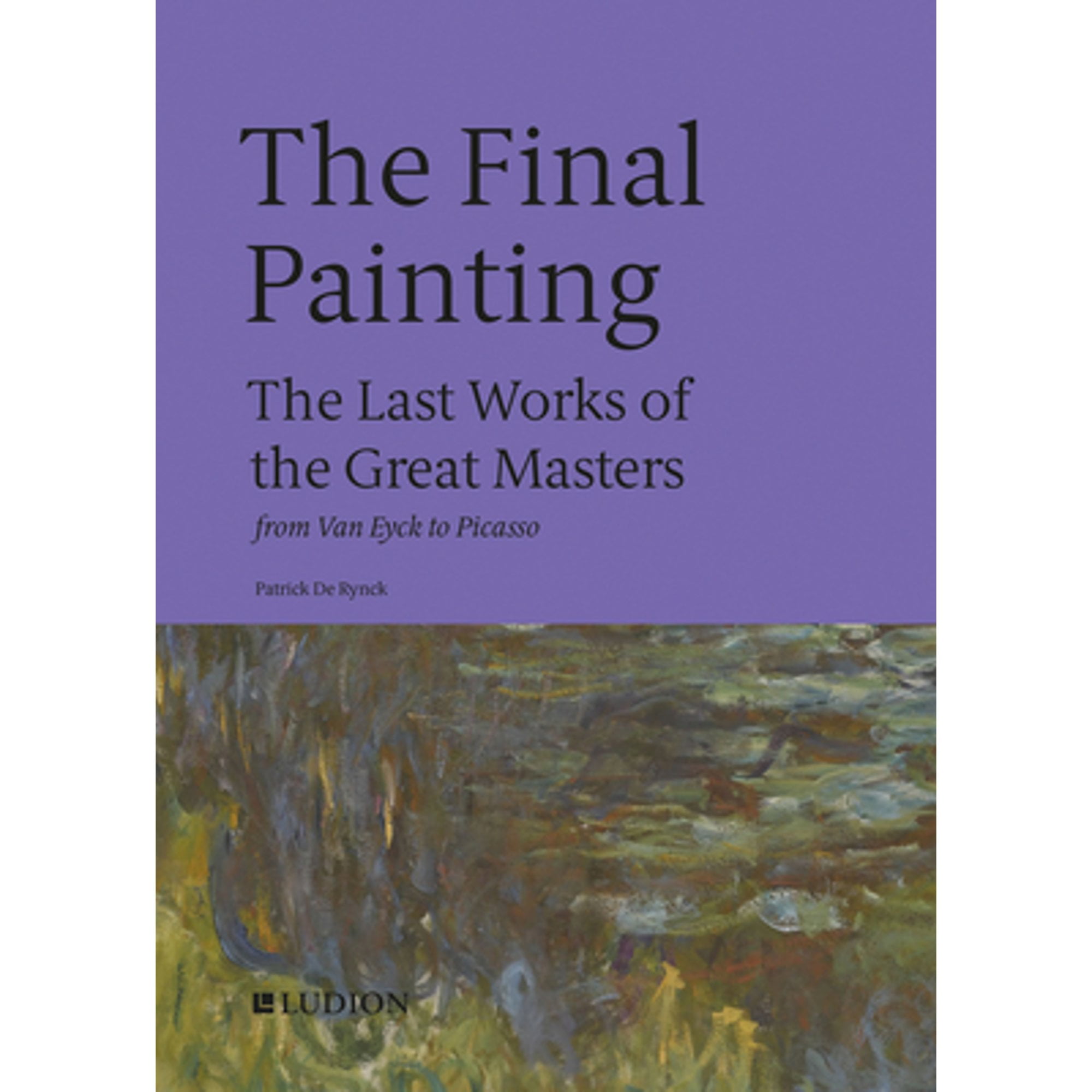 pre-owned-the-final-painting-the-last-works-of-the-great-masters-from