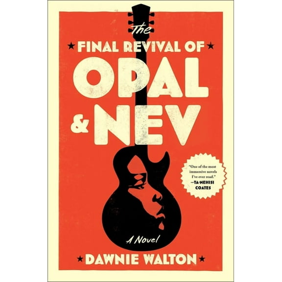 The Final Revival of Opal & Nev (Hardcover)