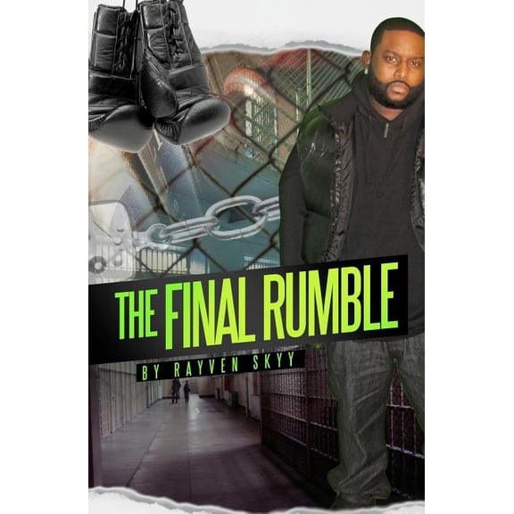 The Final Rumble: The Rumble Series
