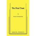 thumbnail image 1 of Pre-Owned The Final Toast (Paperback) 0573663777 9780573663772, 1 of 1
