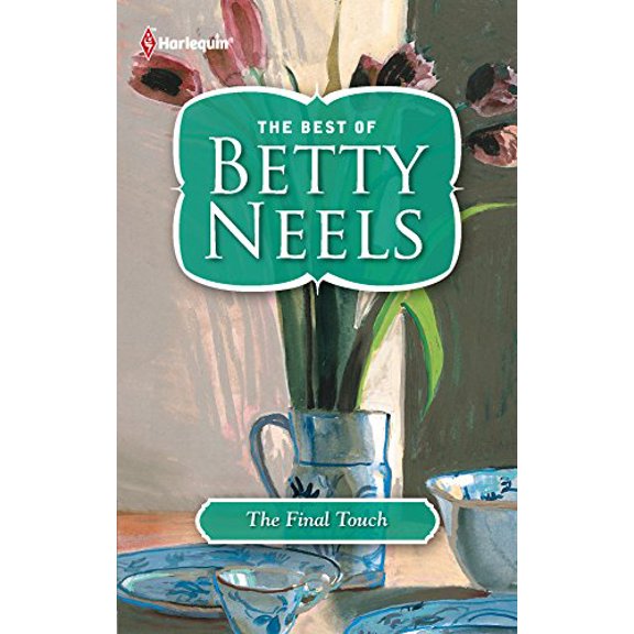 Pre-Owned The Final Touch (The Best of Betty Neels) (Paperback) 0373249470