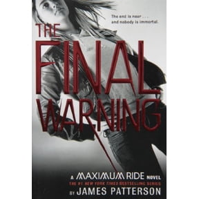 Pre-Owned The Final Warning : A Maximum Ride Novel (Paperback) 9780316002875