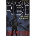 thumbnail image 1 of Pre-Owned The Final Warning: A Maximum Ride 9781439559291 Used, 1 of 1