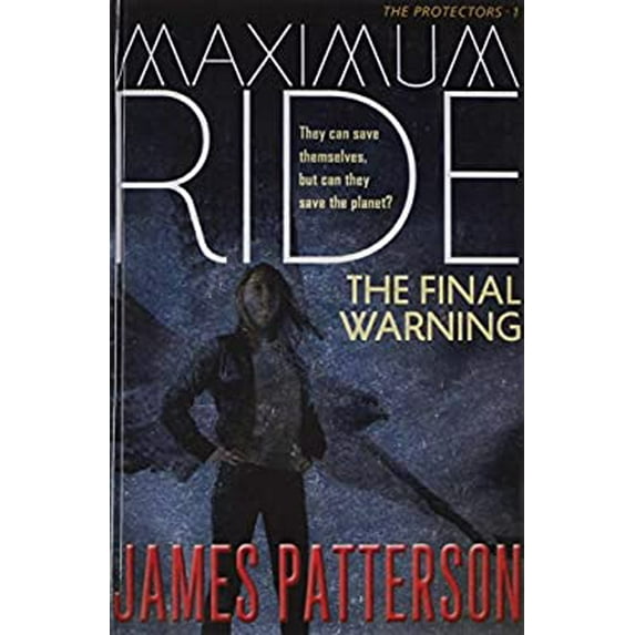 Pre-Owned The Final Warning: A Maximum Ride 9781439559291 Used