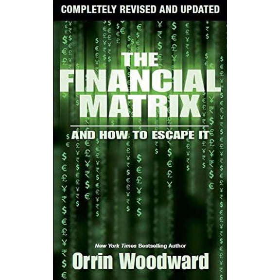 Pre-Owned The Financial Matrix (Hardcover) 0996184333 9780996184335
