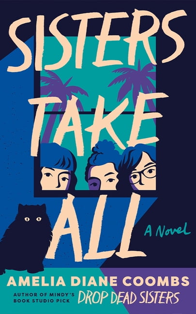 The Finch Sisters Sisters Take All, Book 3, (Paperback)