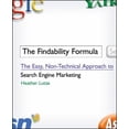 thumbnail image 1 of Pre-Owned The Findability Formula: The Easy, Non-Technical Approach to Search Engine Marketing (Paperback) 0470420901 9780470420904, 1 of 1