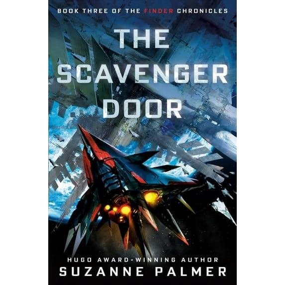 The Finder Chronicles: The Scavenger Door (Series #3) (Hardcover)