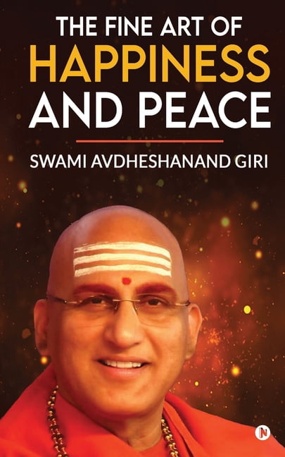 The Fine Art of Happiness and Peace, (Paperback)