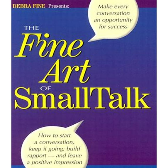 The Fine Art of Small Talk (Audiobook) by Debra Fine