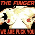 thumbnail image 1 of The Finger - We Are Fuck You - Rock - CD, 1 of 1