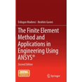 thumbnail image 1 of The Finite Element Method and Applications in Engineering Using Ansys(r), (Hardcover), 1 of 1