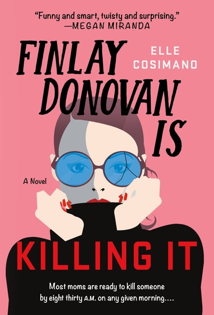 The Finlay Donovan Series: Finlay Donovan Is Killing It : A Novel (Series #1) (Paperback)
