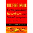 thumbnail image 1 of Pre-Owned The Fire Inside: Extinguishing Heartburn and Related Symptoms (Hardcover) 0393038637 9780393038637, 1 of 1