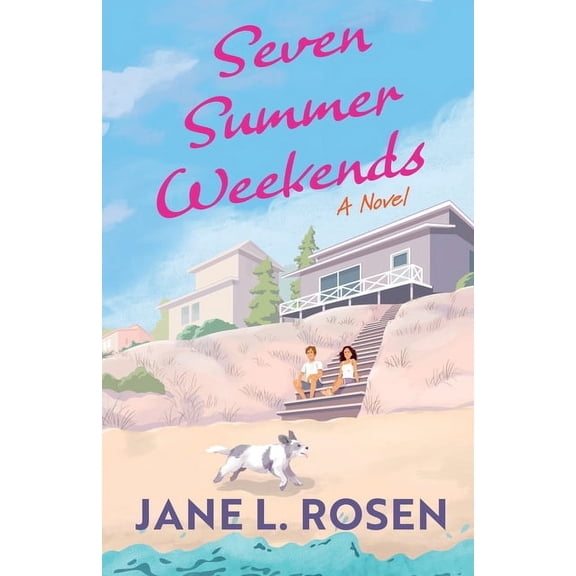 The Fire Island Trilogy Seven Summer Weekends, Book 2, (Paperback)