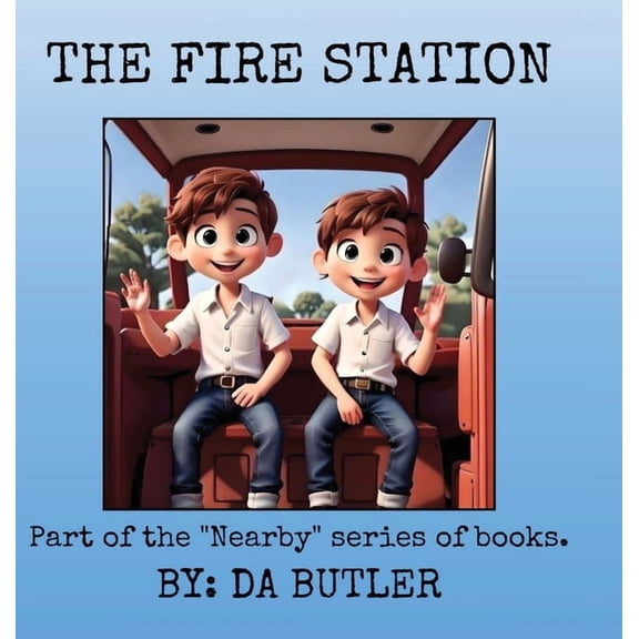 The Fire Station, (Hardcover)