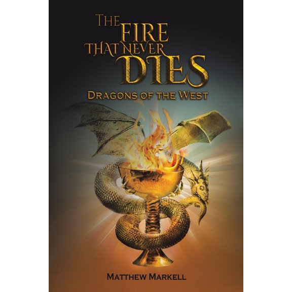 The Fire That Never Dies, (Paperback)