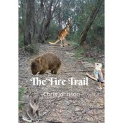 The Fire Trail, Paperback