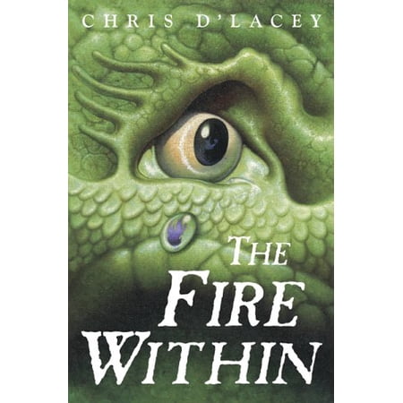 Pre-Owned The Fire Within (the Last Dragon Chronicles #1) (Hardcover) 0439672430 9780439672436
