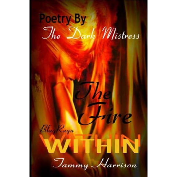 The Fire Within : The Dark Mistress