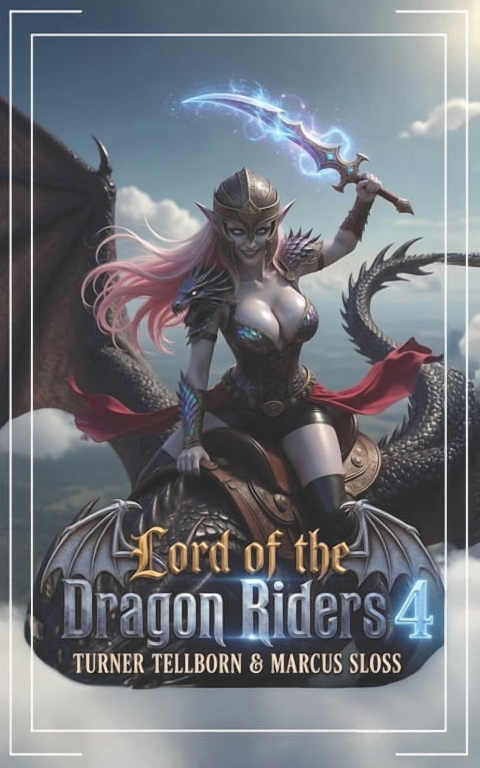 The Firebound Dragon Riders Lord Of The Dragon Riders 4: A LitRPG Isekai Fantasy, Book 4, (Paperback)