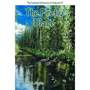 The Firefly Place, Paperback