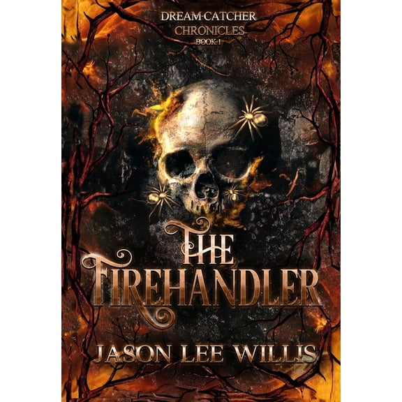 The Firehandler, (Hardcover)