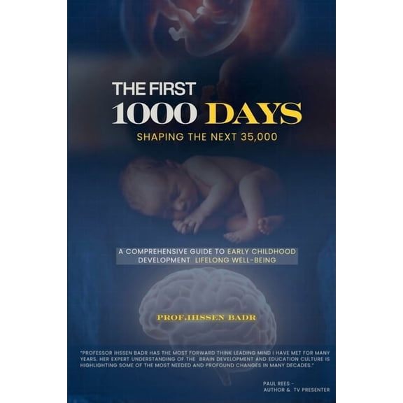 The First 1000 days, (Paperback)