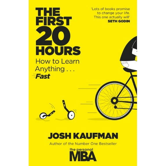 Pre-Owned The First 20 Hours: How to Learn Anything ... Fast (Paperback) 0670921912 9780670921911