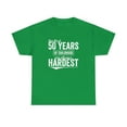 thumbnail image 1 of The First 50 Years Of Childhood Are Always Hardest, Birthday Shirt -ID: 226, 1 of 7