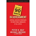 thumbnail image 1 of Pre-Owned The First 90 Days in Government: Critical Success Strategies for New Public Managers at All Levels (Hardcover) 1591399556 9781591399551, 1 of 2