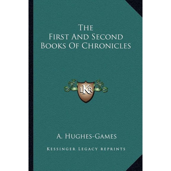 The First And Second Books Of Chronicles (Paperback)