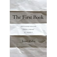 thumbnail image 1 of The First Book: Twentieth-Century Poetic Careers in America, (Hardcover), 1 of 1