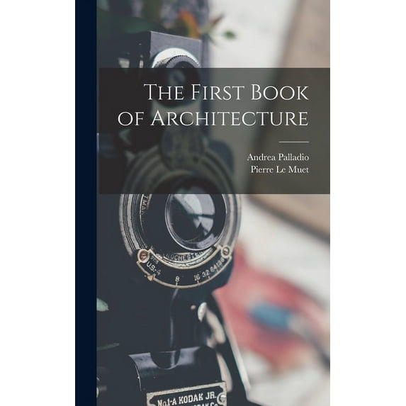 The First Book of Architecture (Hardcover)