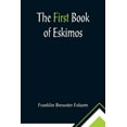 thumbnail image 1 of The First Book of Eskimos, (Paperback), 1 of 1