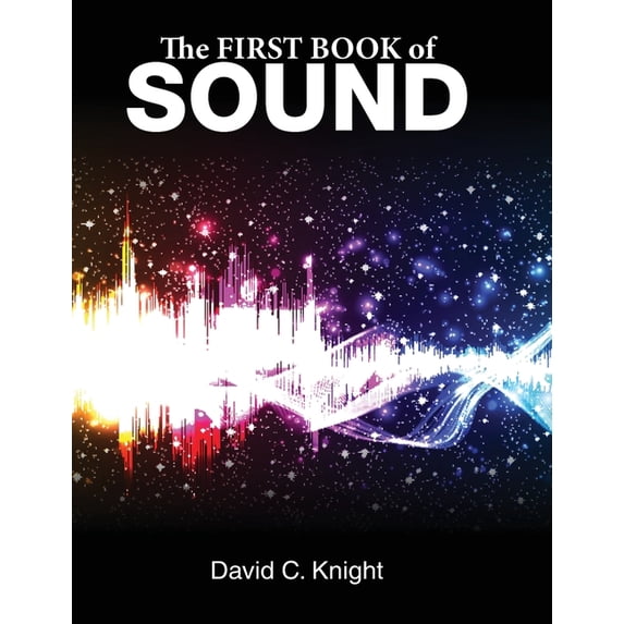 The First Book of Sound, (Hardcover)
