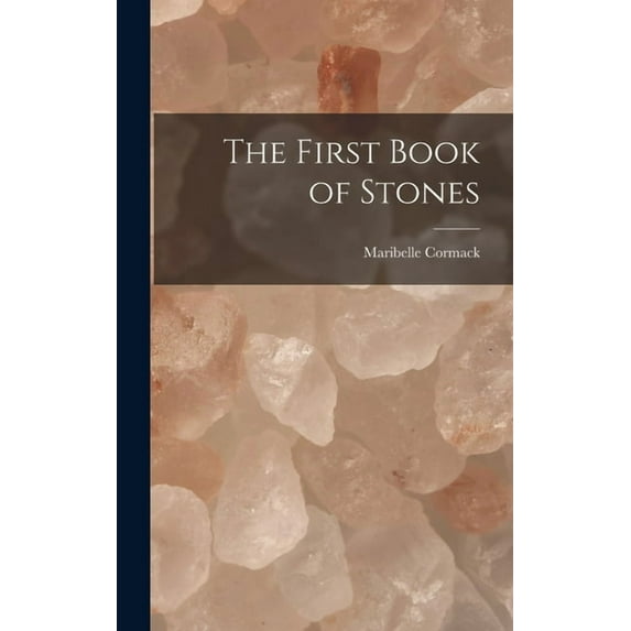 The First Book of Stones, (Hardcover)