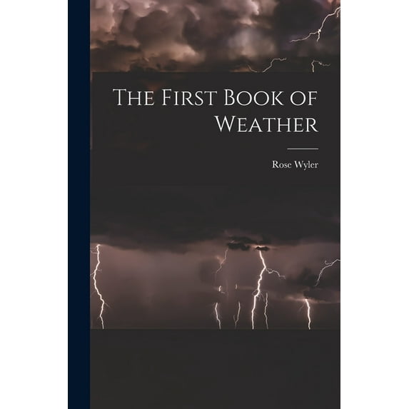 The First Book of Weather, (Paperback)