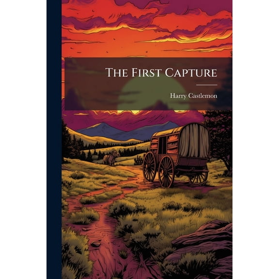 The First Capture, (Paperback)