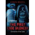 thumbnail image 1 of The First Code Silencer (Extraction of the Code), (Paperback), 1 of 1