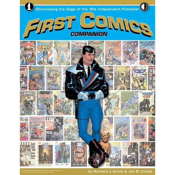 First Comics Companion: Showcasing the Saga of the '80s Independent Publisher, (Paperback)