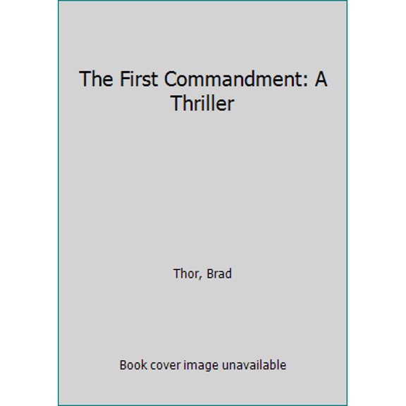 Pre-Owned The First Commandment: A Thriller (Mass Market Paperback) 1416543805 9781416543800