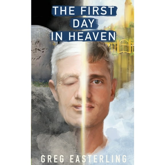 The First Day in Heaven, (Paperback)